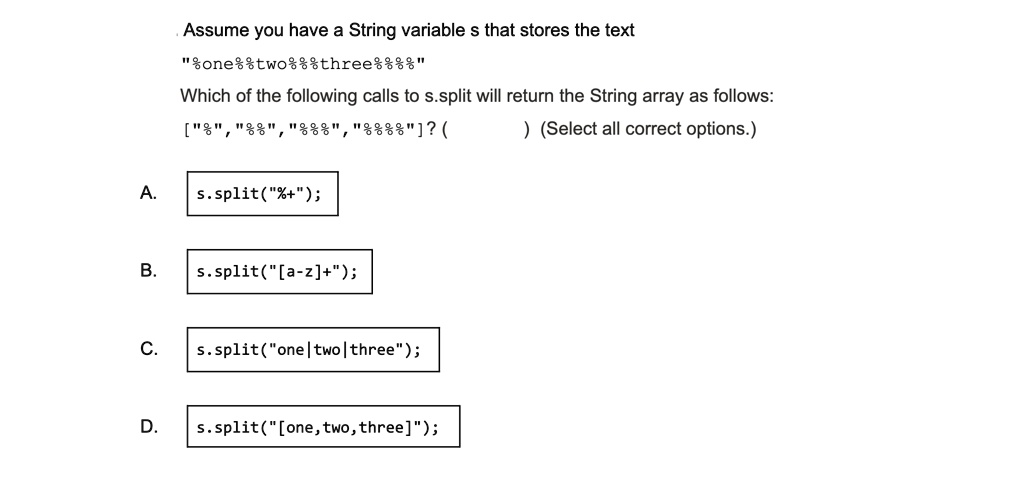 Assume You Have A String Variable S That Stores The Text Onetwothree ...