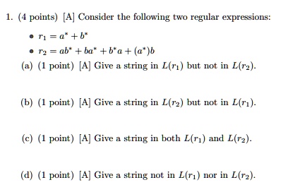 SOLVED: 1. (4 Points) [A] Consider The Following Two Regular ...