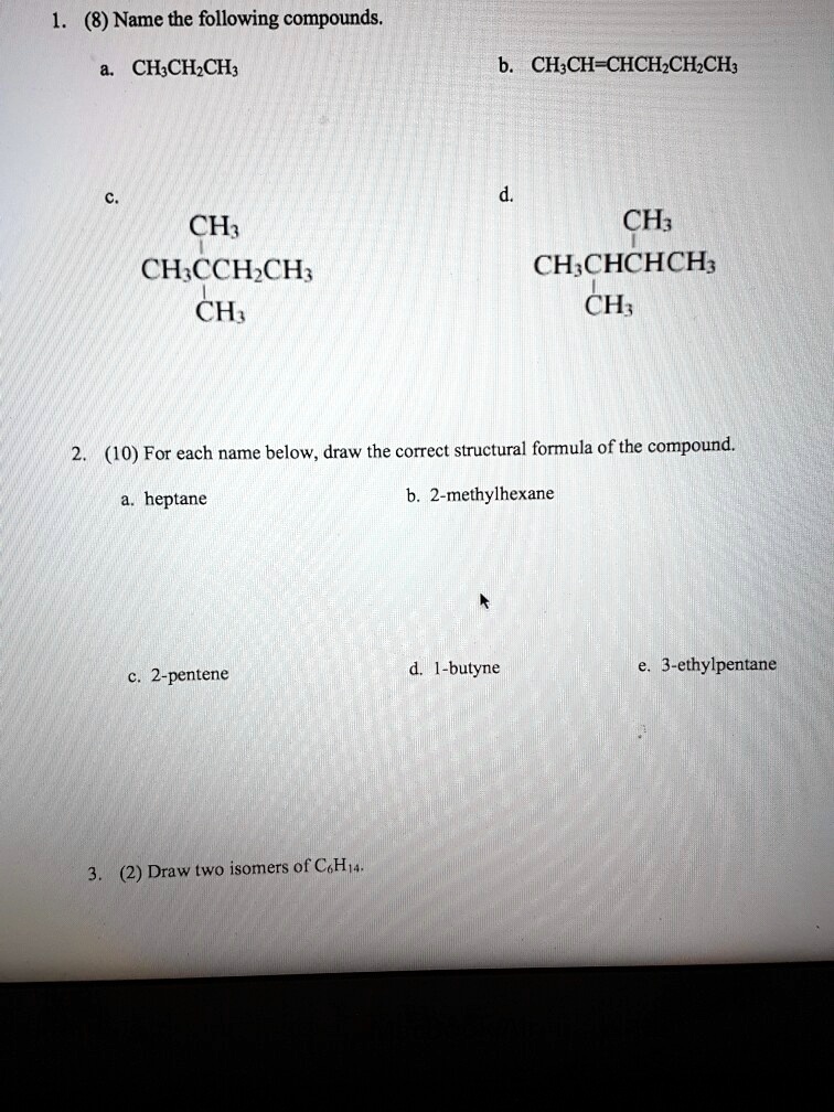 solved-name-the-following-compounds-ch3ch2ch2ch3-ch3ch-ch3-ch2ch3