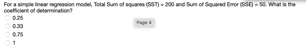 SOLVED: For a simple linear regression model; Total Sum of squares (SST ...