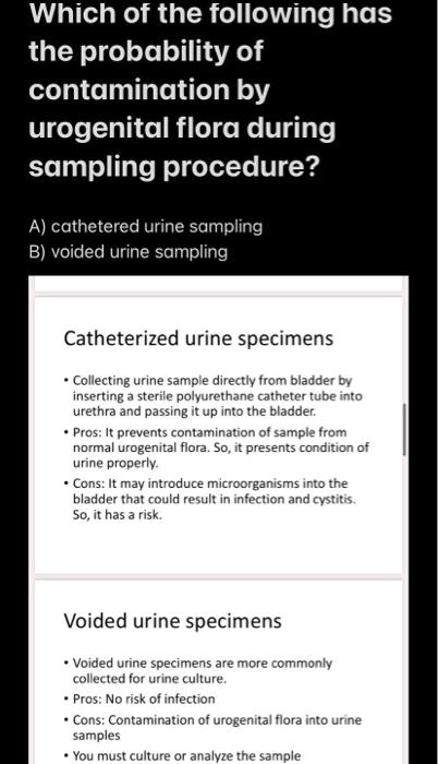 SOLVED Which Of The Following Has The Probability Of Contamination By   B34aa4827ab24044a76d7659e3bf86a8 