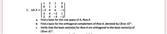 SOLVED:Let A 2 Find basis for {ne rOw space 0f = Row Find. basis for ...