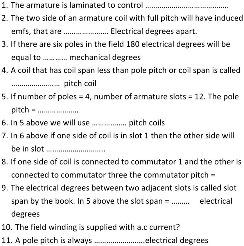 SOLVED The armature is laminated to control. The two sides of an