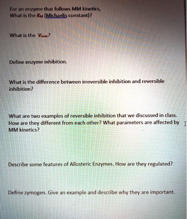 SOLVED For an enzyme that follows MM What is the E Km (Michaelis constant)? What is