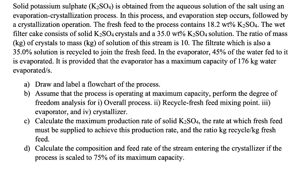 SOLVED Solid potassium sulphate (K2SO4) is obtained from the aqueous