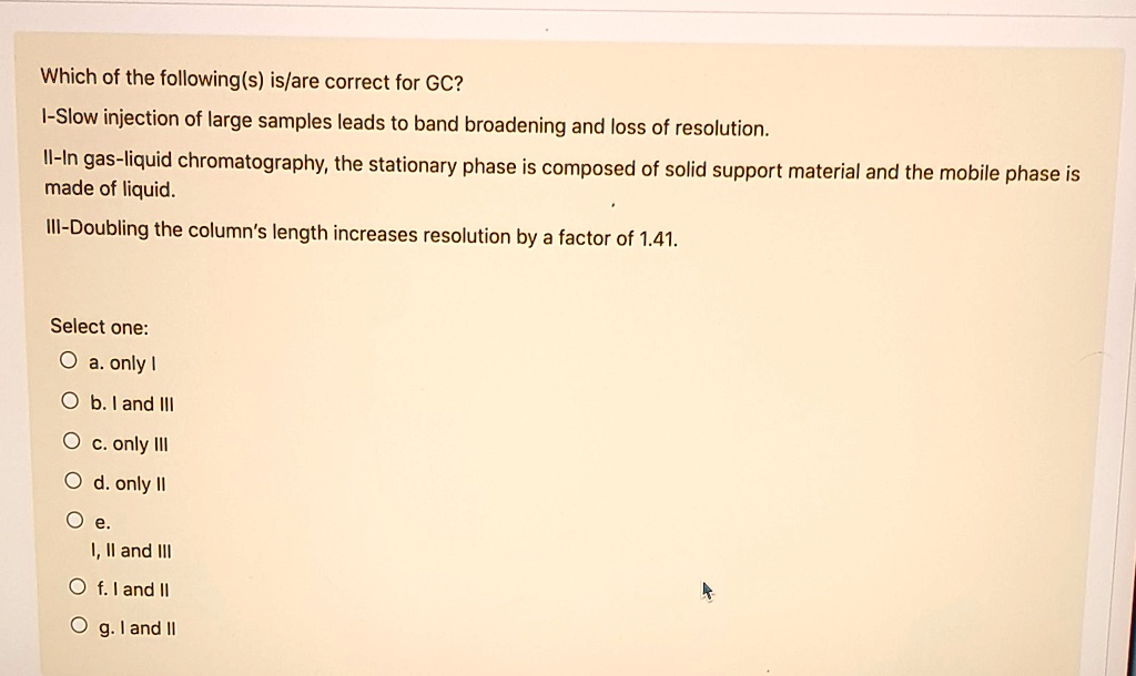 SOLVED Which of the following is/are correct for GC? I Slow