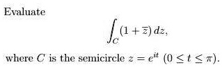 evaluate lo3d2 where c is the semicircle 0 tt 58003