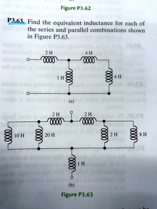 SOLVED Find the equivalent inductance for each of the series and