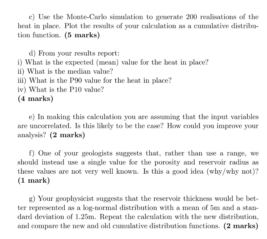 use the monte carlo simulation to generate 200 realisations of the heat ...
