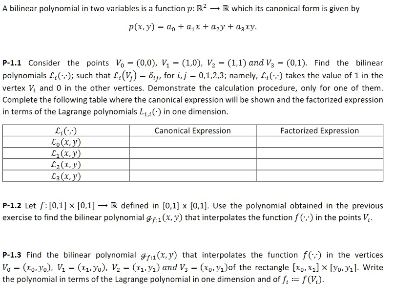 Solved Bilinear Polynomial In Two Variables Is A Function P R R Which Its Canonical Form Is Given By P X Y O 1x Zy Axy P 1 1 Consider The Points Vo 0 0