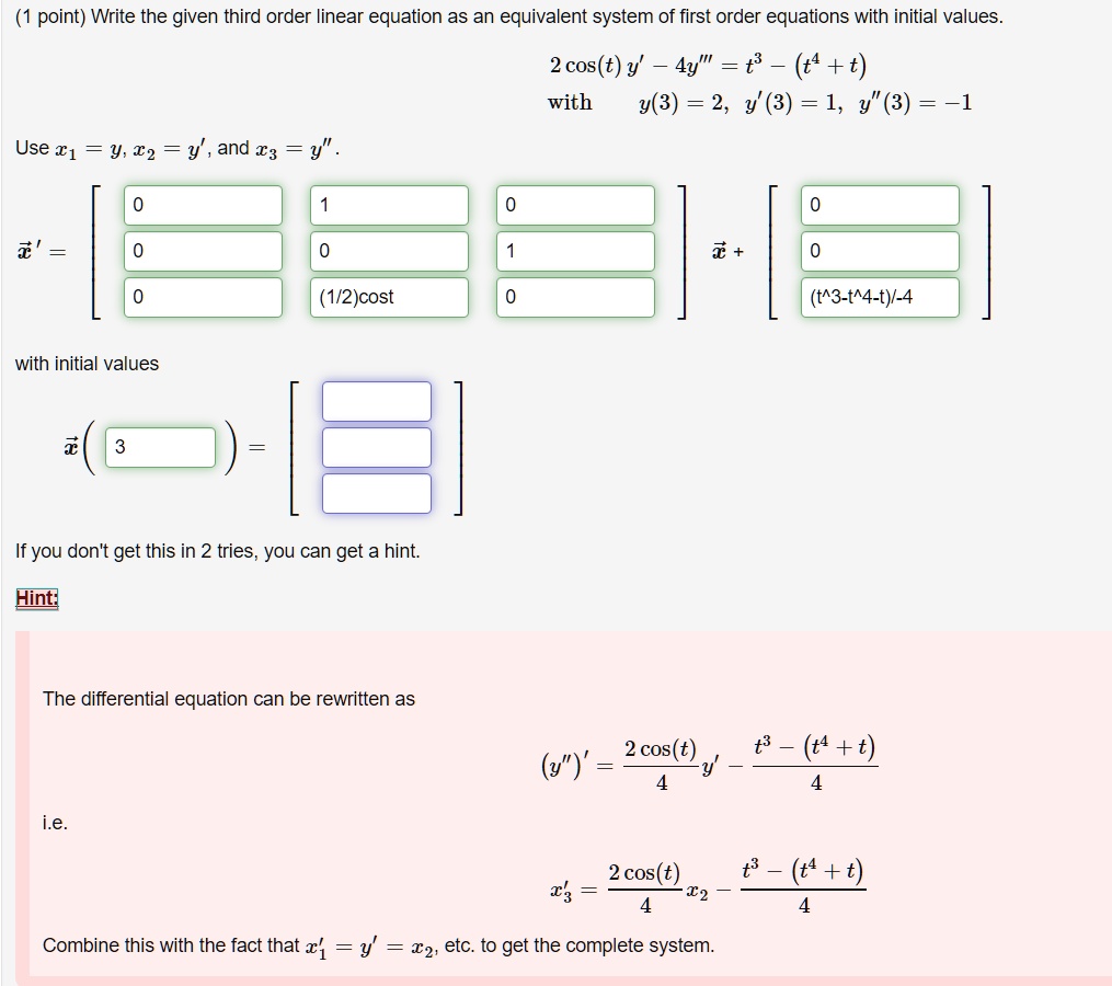 Solved Point Write The Given Third Order Linear Equation As An Equivalent System Of First