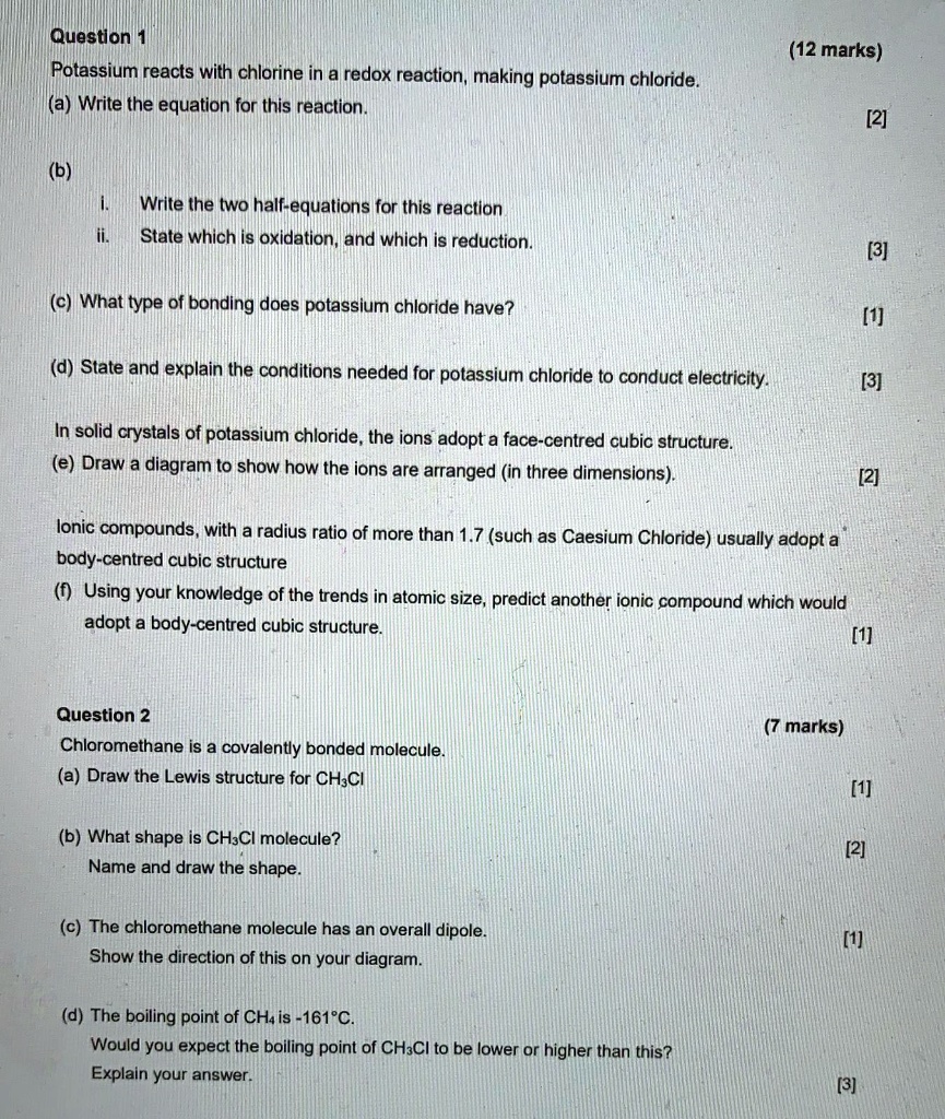 SOLVED: Question Potassium Reacts With Chlorine In & Redox Reaction ...