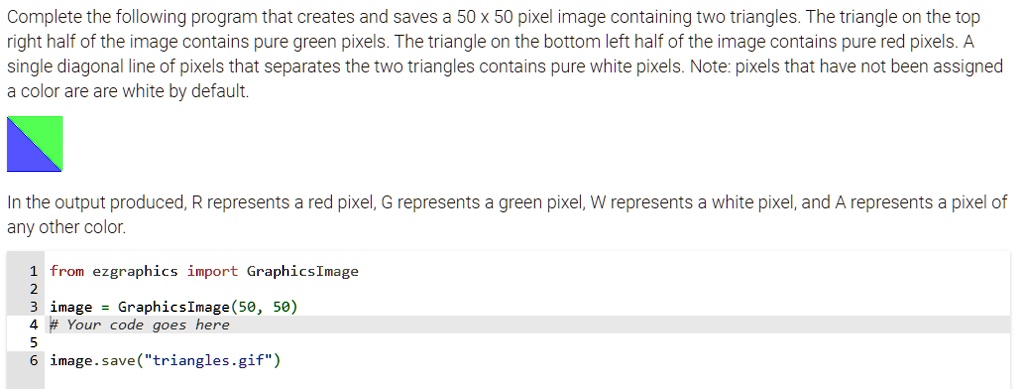 SOLVED: In Python: Complete the following program that creates and ...