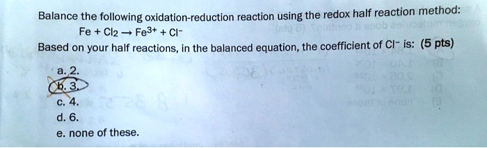 solved-balance-the-following-oxidation-reduction-reaction-using-the