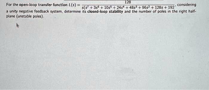 Solved: 128 Forthe Open-loop Transfer Function L(s)= A Unity Negative 