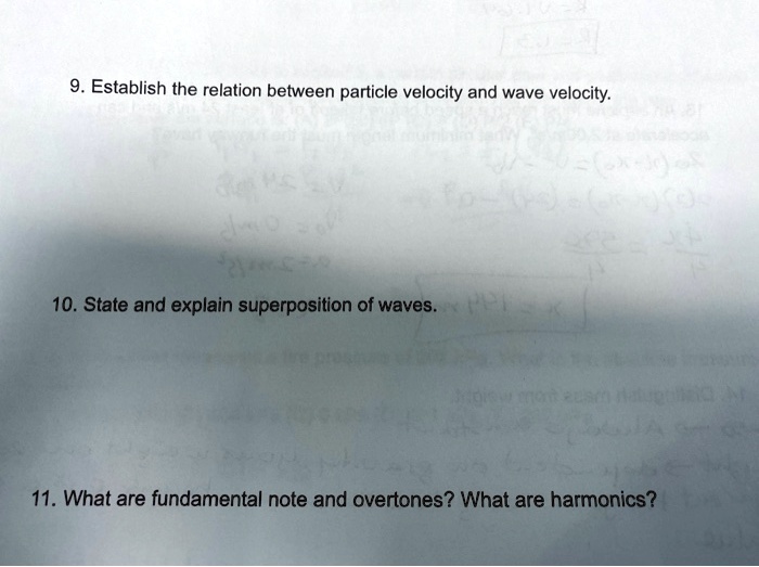 SOLVED: Establish the relation between particle velocity and wave ...