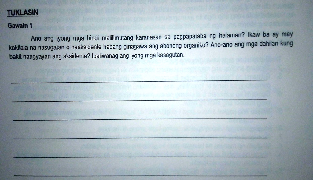 SOLVED: TUKLASIN Gawain 1 Ano Ang Iyong Mga Hindi Malilimutang ...