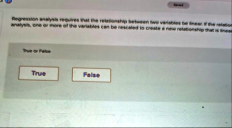 regression analysis requires that the relationship between two ...
