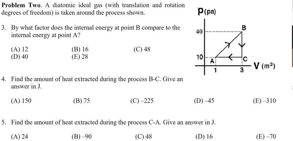 SOLVED: Problem Two diatomic ideal gas (with translation and rotation ...