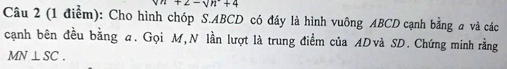 Solved CÃ¢u 2 1 Ä‘iáƒm Cho HÃ¬nh ChÃ³p Sabcd CÃ³ Ä‘Ã¡y LÃ HÃ¬nh VuÃ´ng Abcd Cáº¡nh Báº±ng 