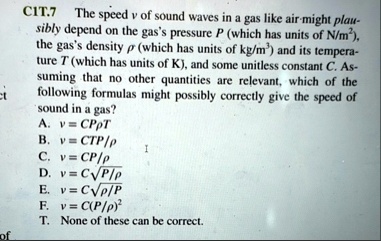 cit7 the speed v of sound waves in a gas like air might plausibly ...