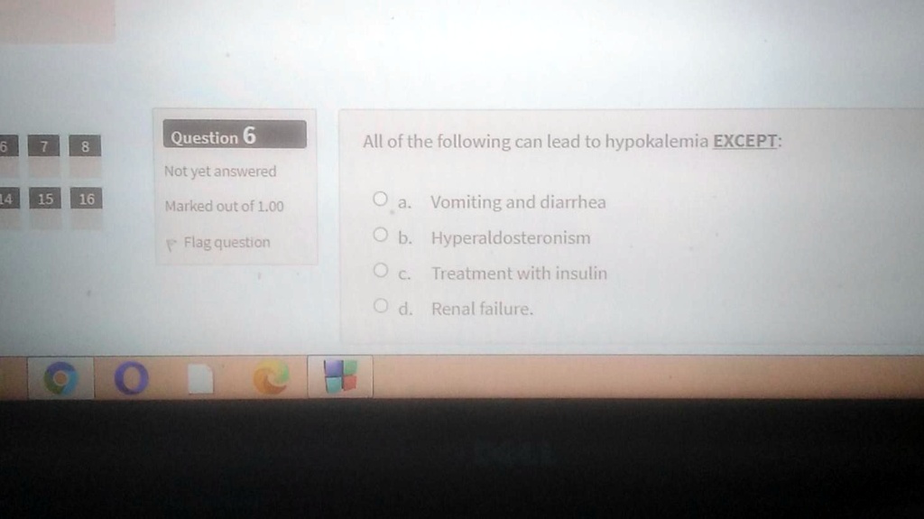 SOLVED All of the following can lead to hypokalemia EXCEPT Vomiting