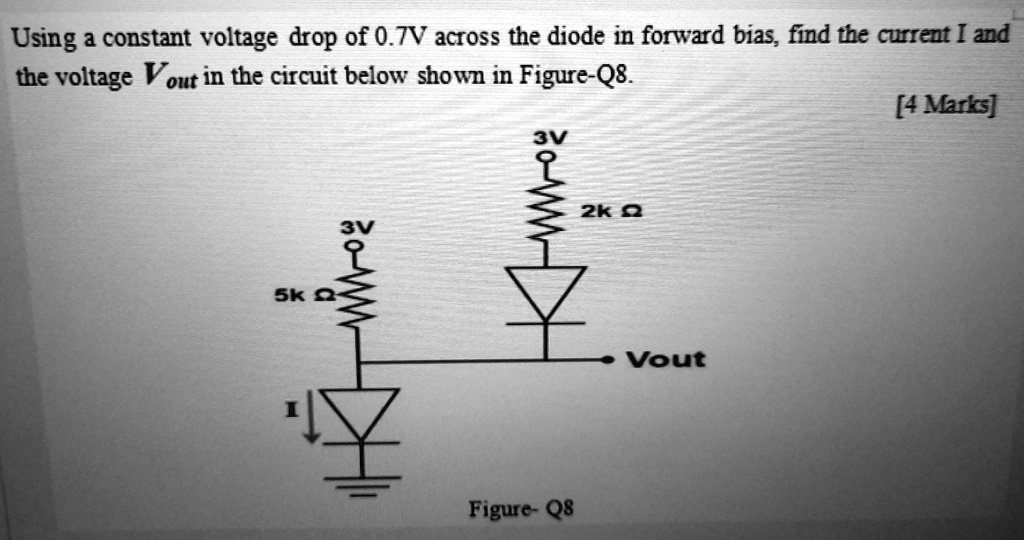 SOLVED: Using a constant voltage drop of 0.7V across the diode in ...
