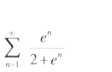 ( sumn=1^infty frace^n2+e^n )