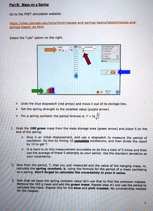 Solved Panbimassona Sptlng The Phet Simulaton Website Bttps Llphctcolorado Cdulsimslhtmvmasscs Spnngs Basics En Htmi Qolings Nosiclotcsumasec And Select The Lab Option On The Right Grab The Plue Stopwatch Red Amaw And Move Out Of Its Storage Box