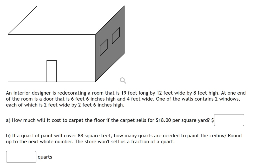 SOLVED An interior designer is redecorating a room that is 19 feet