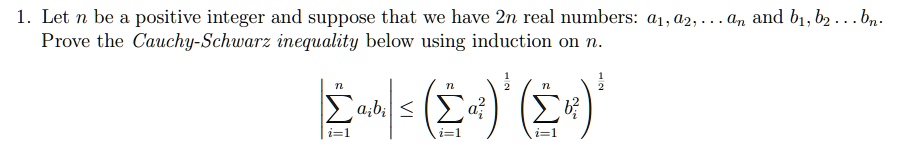 SOLVED: 1. Let N Be A Positive Integer And Suppose That We Have 2n Real ...