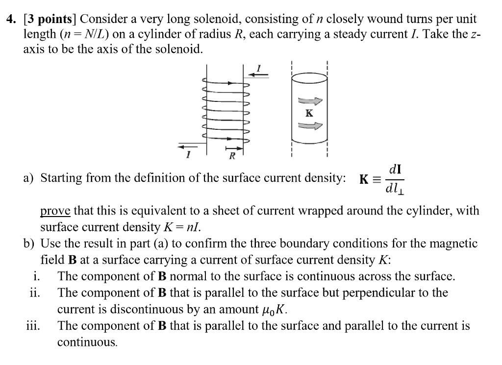 SOLVED 4. [3 points] Consider a very long solenoid, consisting of n