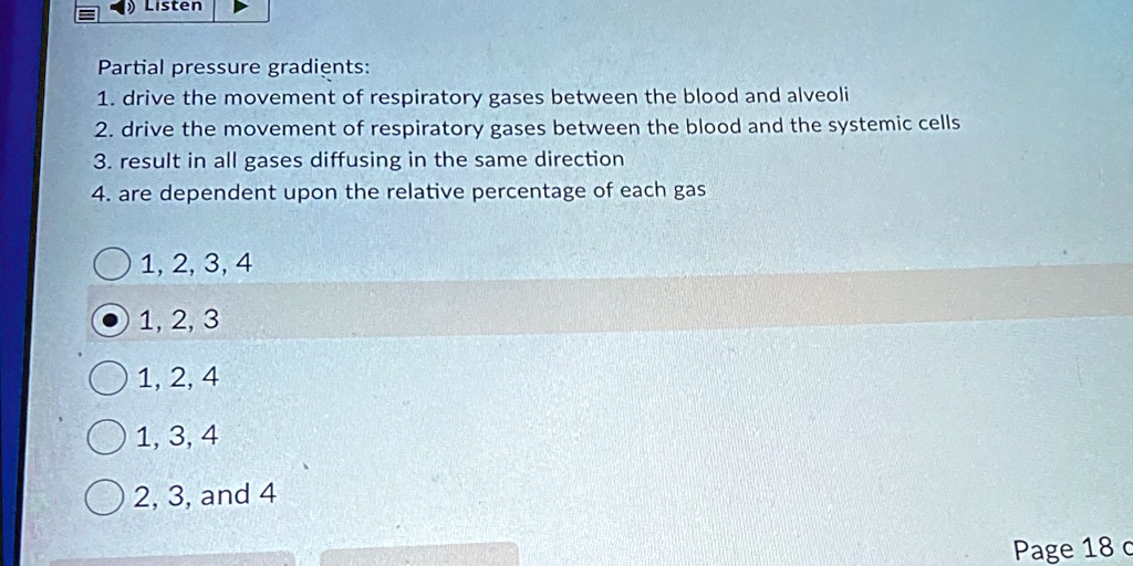 Listen Partial pressure gradients: 1. drive the movement of respiratory ...