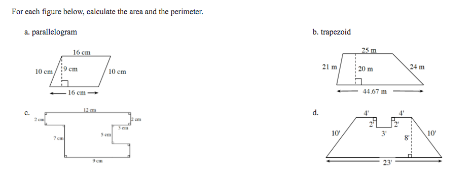 SOLVED: For Each Figure Below, Calculate The Area And The Perimeter. A ...