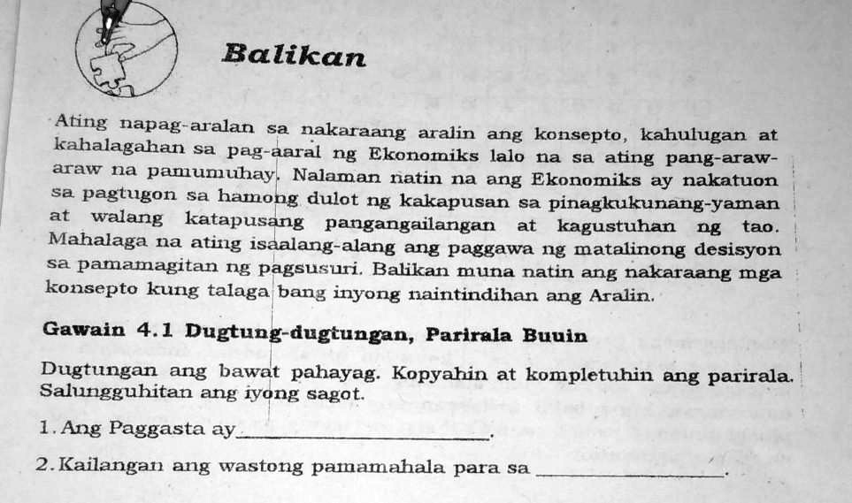 SOLVED: Pa Answers Need Ko Po Balikan Ating Napag-aralan Sa Nakaraang ...