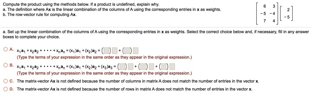 SOLVED Compute the product using the methods below. If the