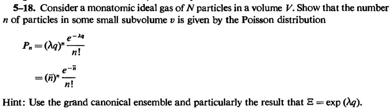 5 18 consider a monatomic ideal gas of n particles in a volume v show ...