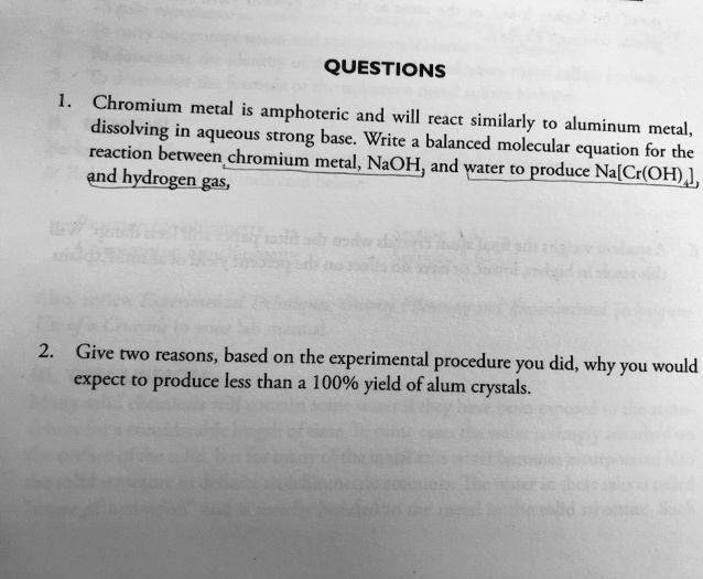 Chromium metal is amphoteric and will react similarly to aluminum metal when dissolved in