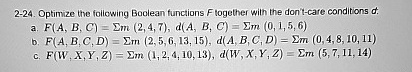 Video Solution: 2-24. Optimize The Following Boolean Functions F 