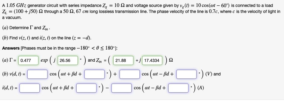 SOLVED: A 1.05 GHz generator circuit with series impedance Z = 10 and ...