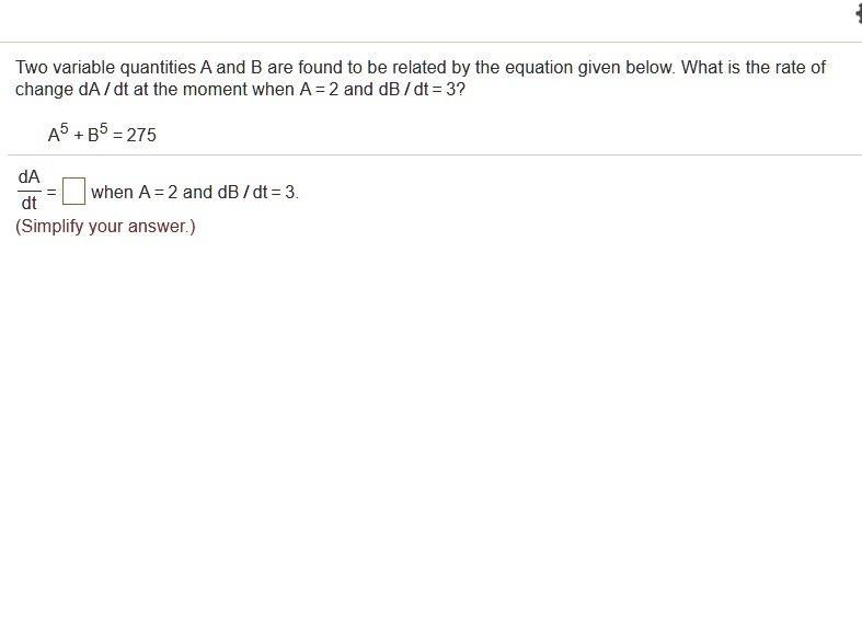 SOLVED: Two variable quantities A and B are found to be related by the ...