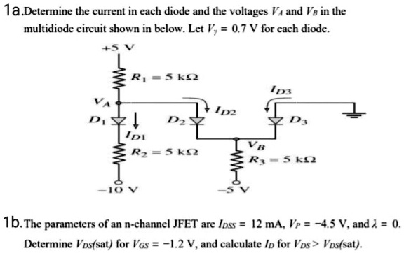 Diode R1 Vs R3 VIDEO solution: 1a. Determine the current in each diode and the ...