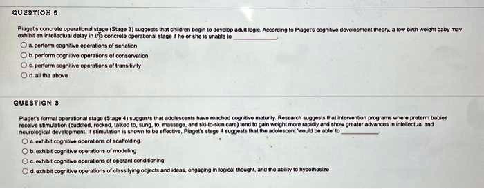 SOLVED Piaget s concrete operational stage Stage 3 suggests