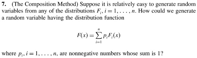 7. (The Composition Method) Suppose it is relatively easy to generate ...