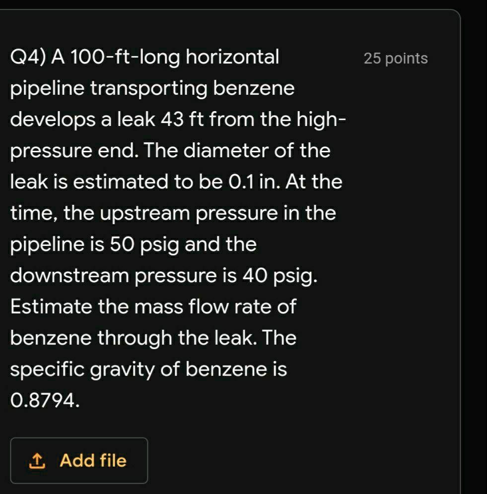 SOLVED: Q4) A 100-ft-long horizontal pipeline transporting benzene