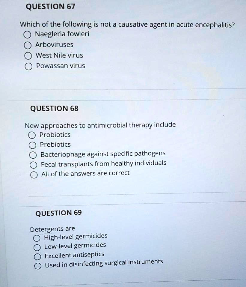 SOLVED: QUESTION 67 Which of the following is not a causative agent in ...