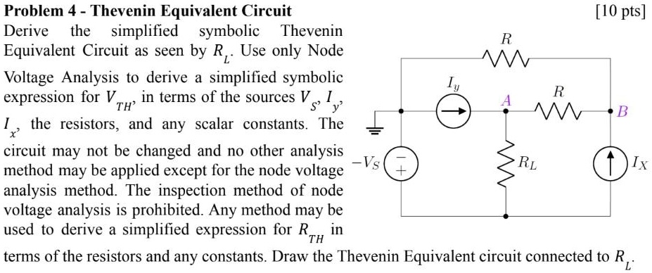 Problem 4 - Thevenin Equivalent Circuit [10 pts] Derive the...