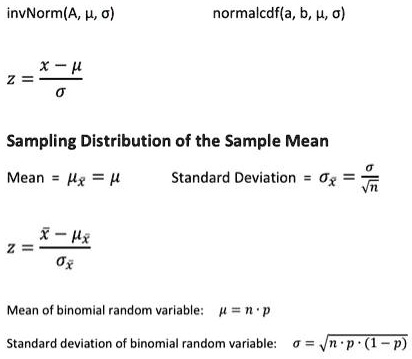 Solved Invnorm A 1 0 Normalcdfla B 0 O Sampling Distribution Of The Sample Mean Mean Mx P Standard Deviation O Hx Ox Mean Of Blnomial Random Varlable V P Standard