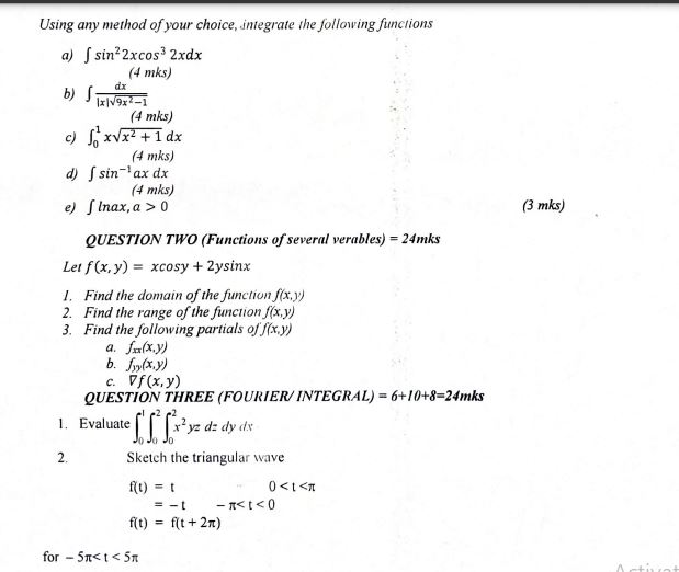 Solved Using Any Method Of Your Choice Integrate The Following Functions A ∫sin 2 2 X Cos 3