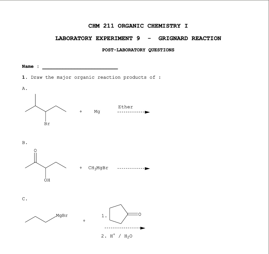 SOLVED CHM 211 ORGANIC CHEMISTRY LABORATORY EXPERIMENT GRIGNARD